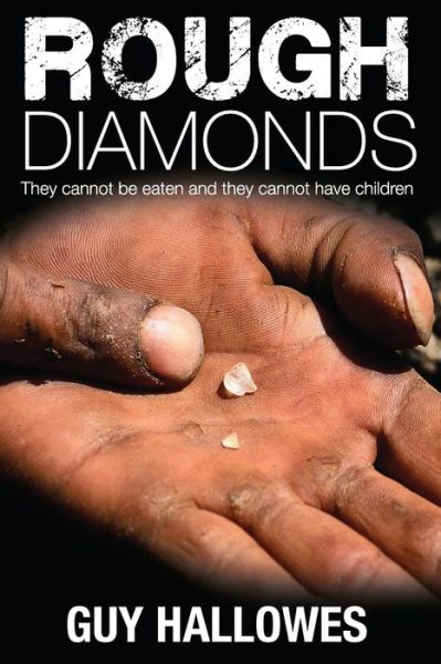 Cover for Guy Hallowes · Rough Diamonds (Paperback Book) (2012)