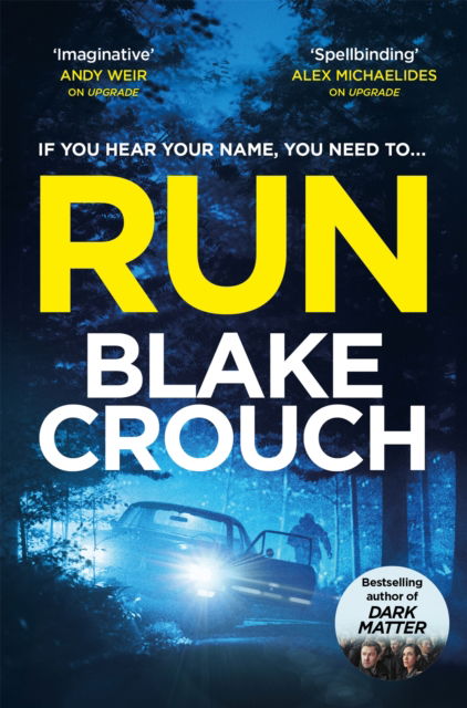 Cover for Blake Crouch · Run (Paperback Book) (2025)