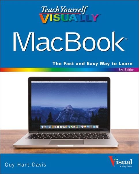 Cover for Guy Hart-Davis · Teach Yourself VISUALLY MacBook - Teach Yourself VISUALLY (Tech) (Paperback Book) [3rd edition] (2016)