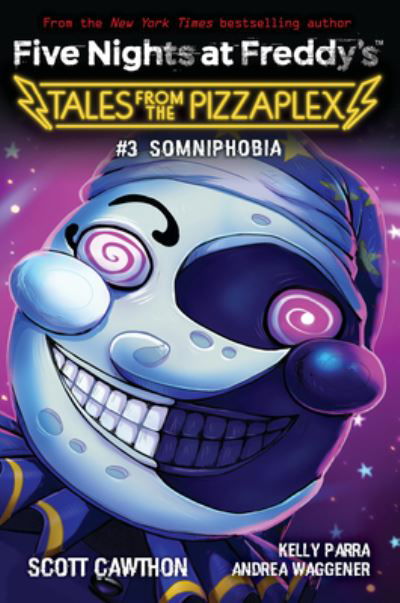 Somniphobia (Five Nights at Freddy's: Tales from the Pizzaplex #3) - Five Nights at Freddy's - Scott Cawthon - Livres - Scholastic US - 9781338831672 - 10 novembre 2022