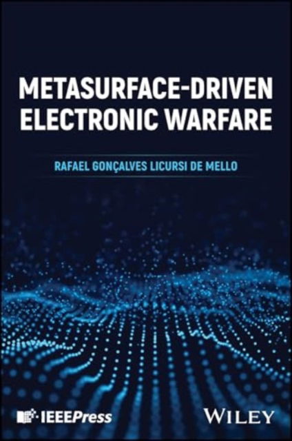 Cover for Licursi de Mello, Rafael Goncalves (Greenerwave) · Metasurface-driven Electronic Warfare (Hardcover Book) (2025)