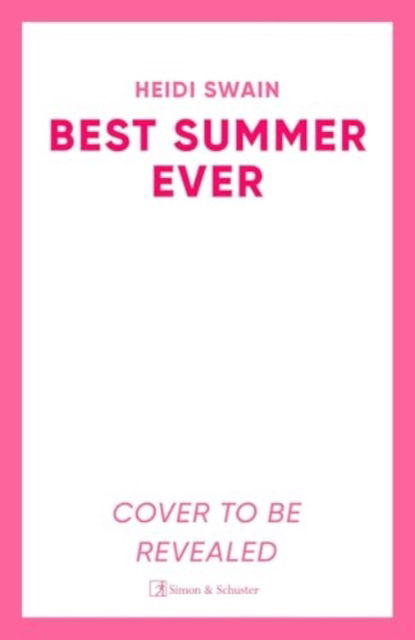 Cover for Heidi Swain · Best Summer Ever (Paperback Book) (2025)