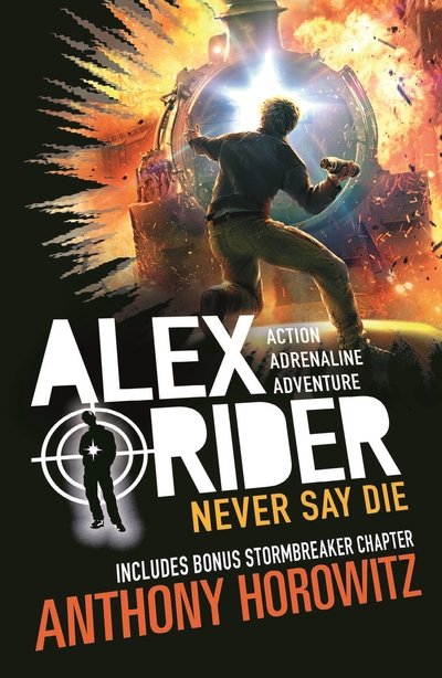 Cover for Anthony Horowitz · Never Say Die - Alex Rider (Taschenbuch) (2018)