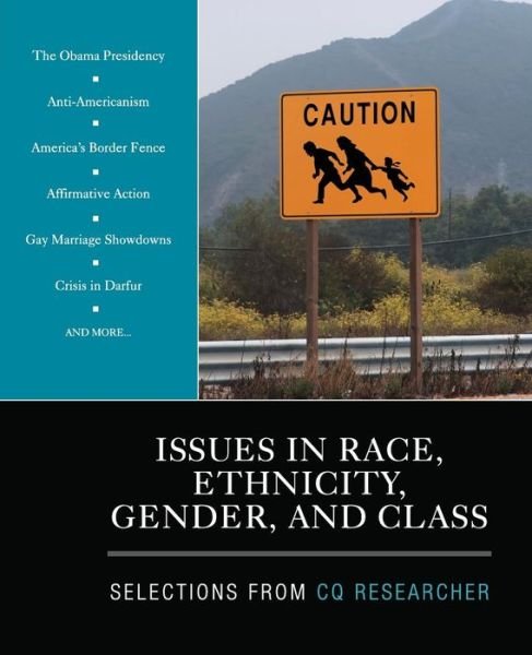 Cover for CQ Researcher · Issues in Race, Ethnicity, Gender, and Class: Selections From CQ Researcher (Pocketbok) (2009)