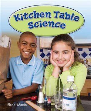 Kitchen Table Science : Leveled Reader Grade 2 - Martin - Libros - RIGBY - 9781418935672 - 2007