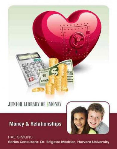 Cover for Rae Simons · Money and Relationships (Junior Library of Money) (Hardcover Book) (2010)