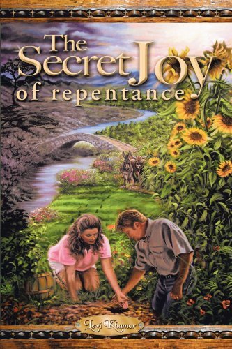 The Secret Joy of Repentance - Two Hermits - Böcker - Trafford Publishing - 9781425159672 - 20 april 2010