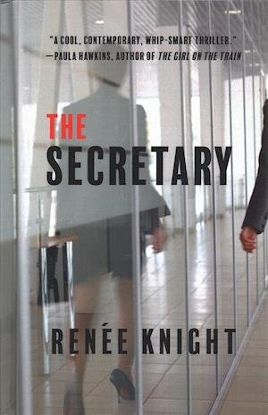Cover for Renee Knight · The Secretary (Hardcover bog) (2019)