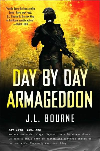 Cover for J. L. Bourne · Day by Day Armageddon (Paperback Book) (2009)