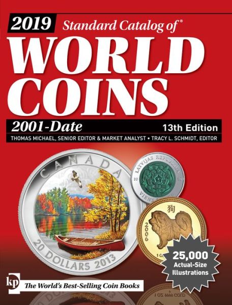 Cover for T. Michael · 2019 Standard Catalog of World Coins, 2001-Date (Paperback Book) [Thirteenth edition] (2018)