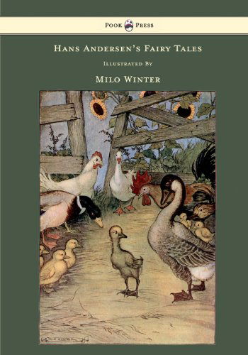 Hans Andersen's Fairy Tales - Hans Christian Andersen - Books - Pook Press - 9781445508672 - August 26, 2010