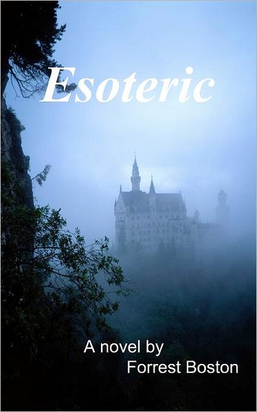 Cover for Forrest Boston · Esoteric (Paperback Book) (2011)