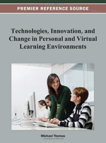 Cover for Michael Thomas · Technologies, Innovation, and Change in Personal and Virtual Learning Environments (Hardcover bog) (2012)