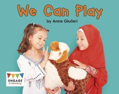 Cover for Anne Giulieri · We Can Play - Engage Literacy Pink (Pocketbok) (2018)