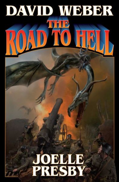 Cover for David Weber · Road to Hell (Hardcover Book) (2016)