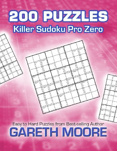 Cover for Gareth Moore · Killer Sudoku Pro Zero: 200 Puzzles (Paperback Book) (2012)