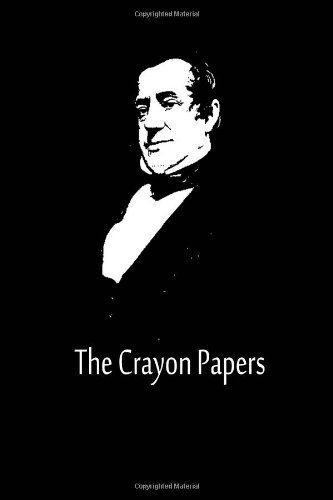 The Crayon Papers - Washington Irving - Boeken - CreateSpace Independent Publishing Platf - 9781480020672 - 30 november 2013
