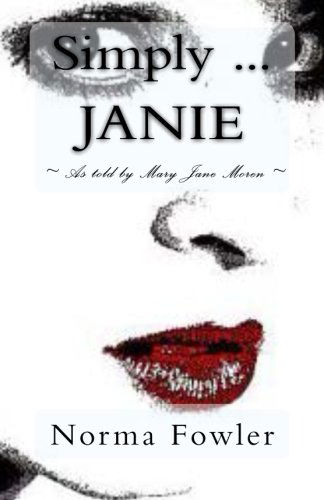 Cover for Norma Fowler · Simply ... Janie (Paperback Book) (2013)