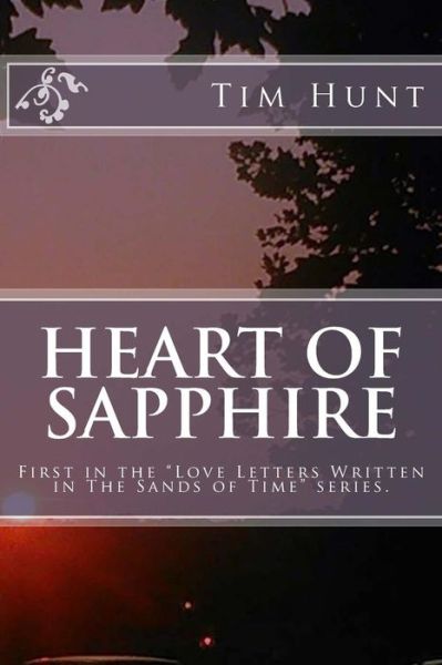 Cover for Tim Hunt · Heart of Sapphire (Paperback Book) (2013)