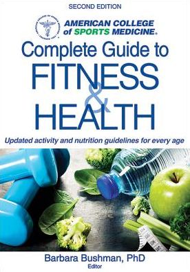 Cover for Barbara A. Bushman · ACSM's Complete Guide to Fitness &amp; Health (Paperback Book) (2017)