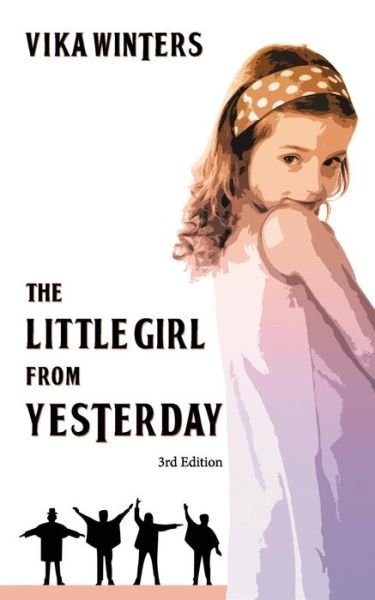Cover for Vika Winters · The Little Girl from Yesterday (Pocketbok) (2014)