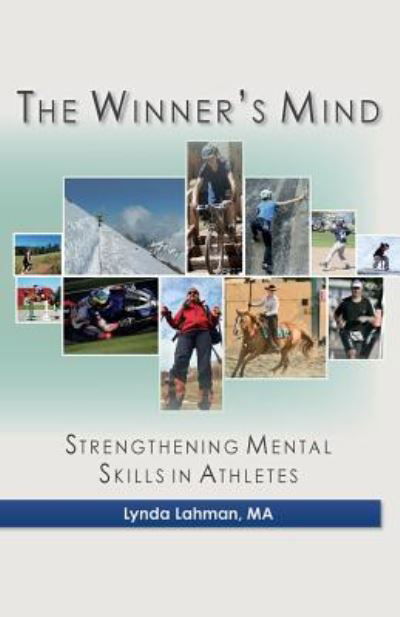 Cover for Ma Lynda Lahman · The Winner's Mind: Strengthening Mental Skills in Athletes (Paperback Bog) (2014)