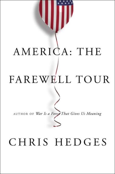 Cover for Hedges · America: The Farewell Tour (Bok) (2018)