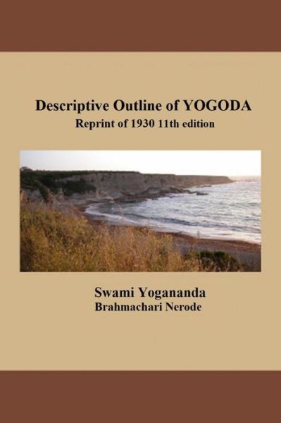 Cover for Swami Yogananda · Descriptive Outline of Yogoda: Reprint of 1930 11th Edition (Paperback Book) (2014)