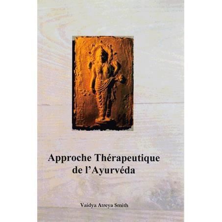 Cover for Vaidya Atreya Smith · Approche Therapeutique de l'Ayurveda (Taschenbuch) (2015)