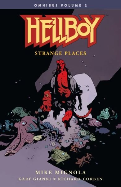 Cover for Mike Mignola · Hellboy Omnibus Volume 2: Strange Places (Paperback Bog) (2018)