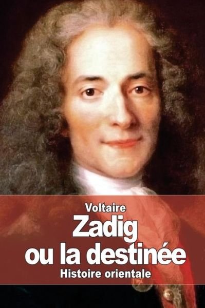 Cover for Voltaire · Zadig: Ou La Destinee (Paperback Book) (2015)