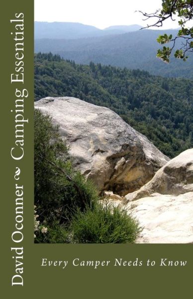 Cover for David Oconner · Camping Essentials: Every Camper Needs to Know (Paperback Book) (2015)