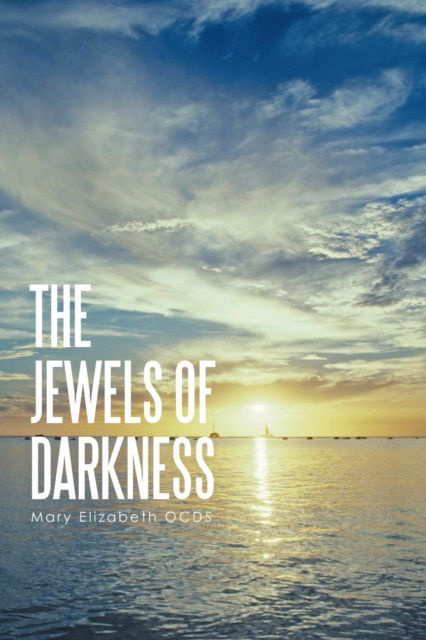 Cover for Mary Elizabeth Ocds · The Jewels of Darkness (Paperback Book) (2016)