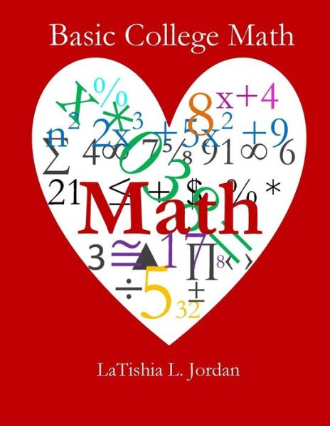 Cover for Latishia Jordan · Basic College Math (Paperback Book) (2015)