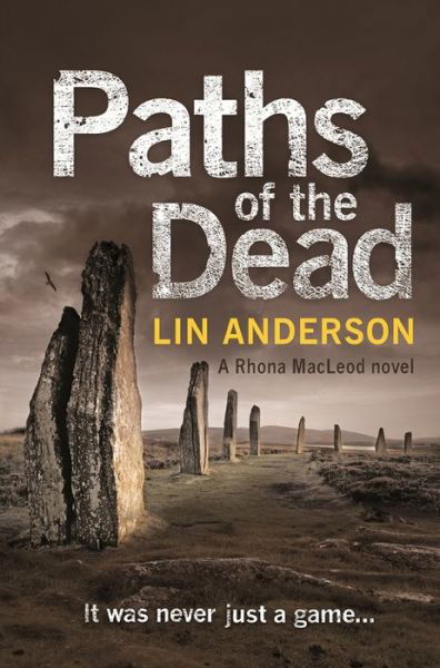 Cover for Lin Anderson · Paths of the Dead - Rhona MacLeod (Paperback Book) (2019)