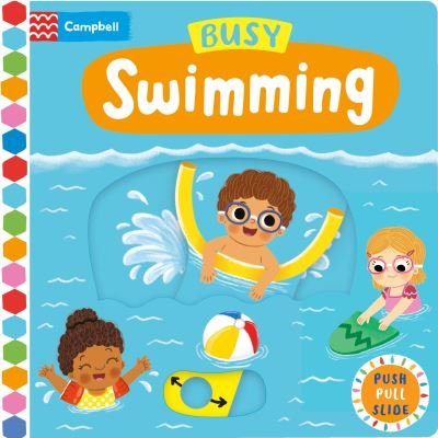 Cover for Campbell Books · Busy Swimming - Campbell Busy Books (Tavlebog) (2022)