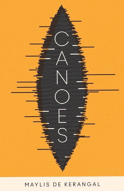Maylis De Kerangal · Canoes (Pocketbok) (2024)