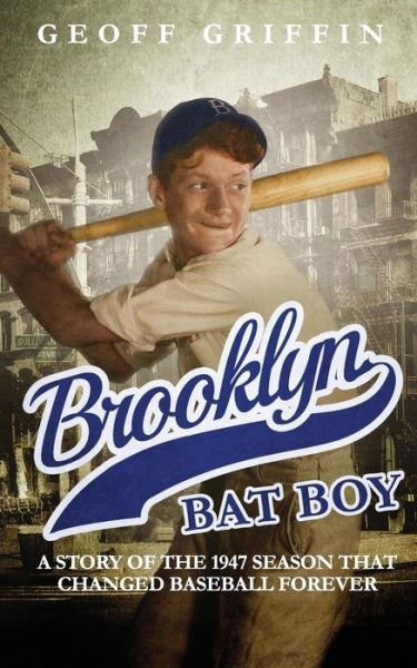 Cover for Geoff Griffin · Brooklyn Bat Boy (Pocketbok) (2016)