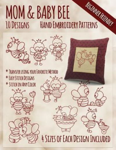 Cover for StitchX Embroidery · Mother and Baby Bee Hand Embroidery Patterns (Pocketbok) (2016)