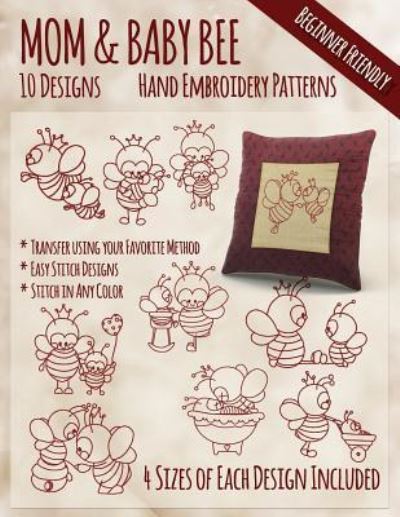 Cover for StitchX Embroidery · Mother and Baby Bee Hand Embroidery Patterns (Taschenbuch) (2016)