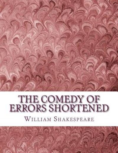 Cover for William Shakespeare · The Comedy of Errors Shortened (Pocketbok) (2016)