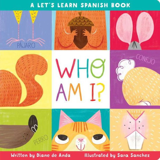 Cover for Diane de Anda · Who Am I? A Let's Learn Spanish Book (Book) (2019)