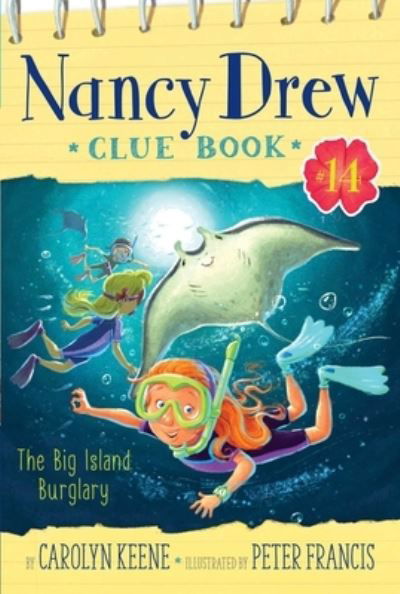 Big Island Burglary - Carolyn Keene - Books - Simon & Schuster Children's Publishing - 9781534442672 - July 28, 2020