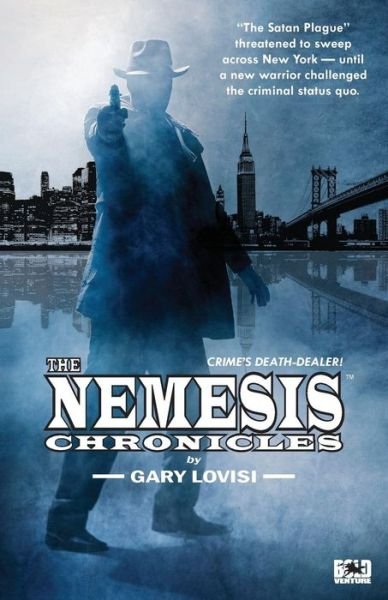 Cover for Gary Lovisi · The Nemesis Chronicles (Paperback Book) (2016)