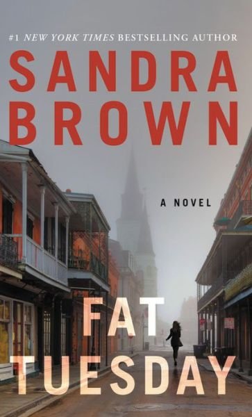Cover for Sandra Brown · Fat Tuesday (Paperback Bog) (2018)