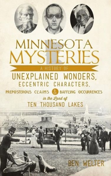 Cover for Ben Welter · Minnesota Mysteries (Hardcover Book) (2013)