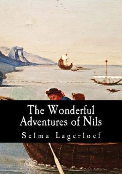 Cover for Selma Lagerloef · The Wonderful Adventures of Nils (Taschenbuch) (2017)
