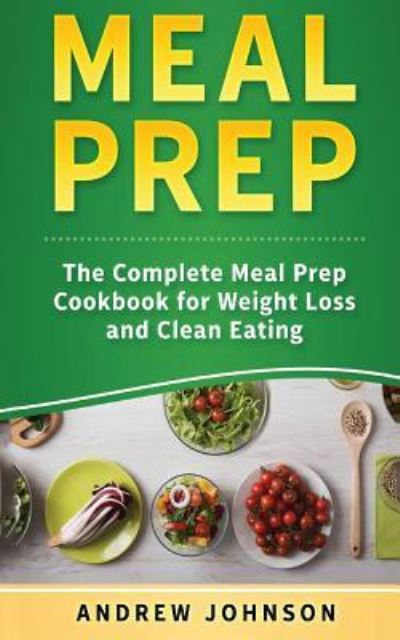 Cover for Research Associate Andrew Johnson · Meal Prep (Paperback Book) (2017)