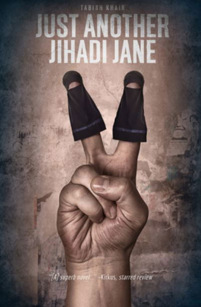 Cover for Tabish Khair · Just Another Jihadi Jane (Buch) (2016)