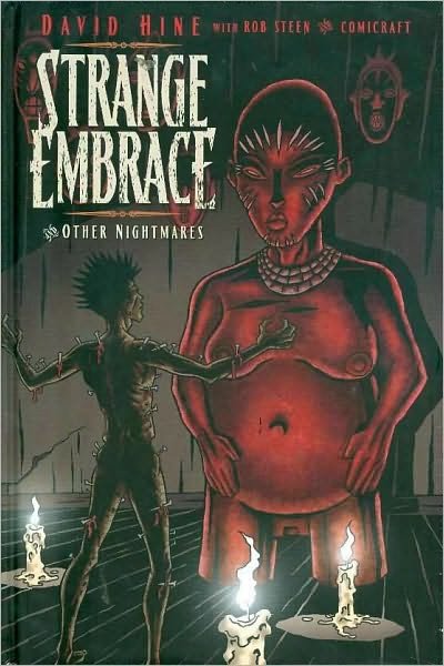Cover for David Hine · Strange Embrace Volume 1 (Hardcover bog) (2008)